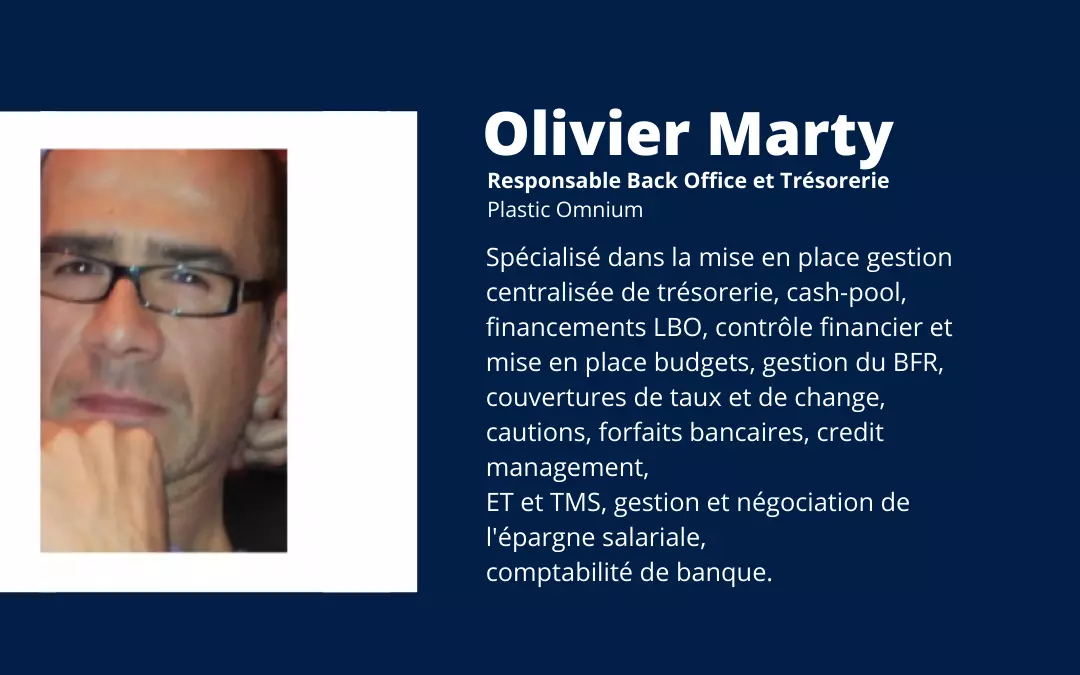 Mise en place d’un reporting cash, indispensable pour Olivier Marty