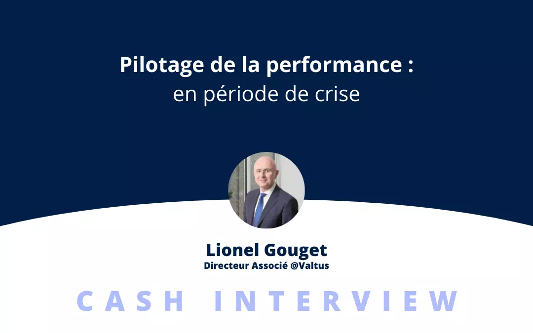 Pilotage de la performance en période de crise