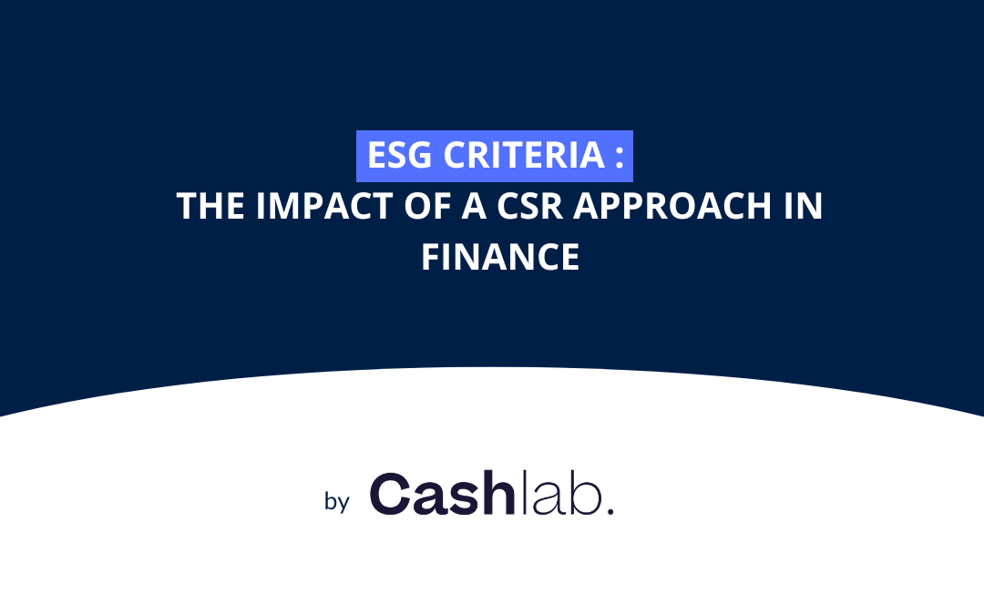 Les critères ESG : l’impact d’une démarche RSE sur les directions financières
